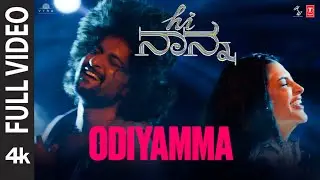 Full Video: Odiyamma Song | Hi Nanna | Nani, Shruti Haasan | Dhruv | Shouryuv | Hesham Abdul Wahab