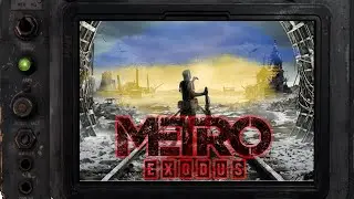[PS4-Stream] Metro Exodus СТРИМ