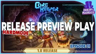 It's Here Everyone! Let's Dive In Together! | Core Keeper 1.0