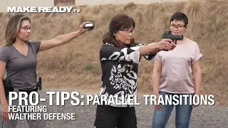 Walther Defense Pro Tips: Parallel Transitions