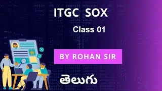 Itgc Sox 01st Class in telugu By Rohan sir 8AM Vlr Training 9059868766  23rd may 2023