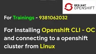 OpenShift - Installing CLI (OC) in Linux | Openshift Command Line Interface