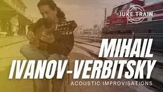 Juke Train - Mihail Ivanov (Verbitsky) Shtar - Gypsy Jazz  - JT236