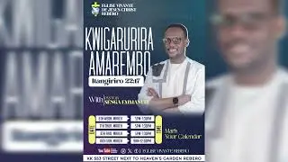 KWIGARURIRA AMAREMBO with Pastor SENGA Emmanuel