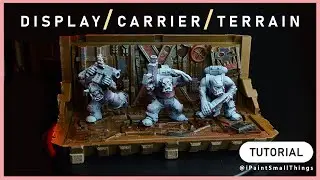 3 in 1 ORK Display Case/Carrier/Terrain | How to Paint