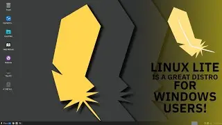 Linux Lite is another great distro for Ex-Windows Users! (Linux Lite Review)