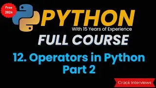 Operators in Python - Part 2 | Python Operators Tutorial