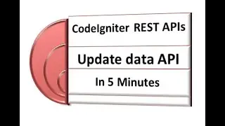 CodeIgniter CRUD API in 5 minutes, CodeIgniter update data API Tutorial #php #ci #apis #codeigniter