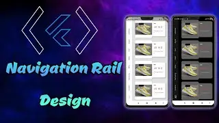 Flutter navigation rail/Vertical tabs Explained with source code