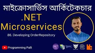 86. Developing Ordering Infrastructure - Persistence Layer in Clean Architecture  Repository Pattern