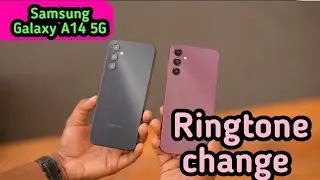 How To Change Ringtone In Samsung Galaxy A14 5G, How To Set Ringtone In Samsung Galaxy A14