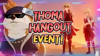 Thoma Hangout Event Quick Guide | Inazuma 2.2 Hangout Event | Genshin Impact