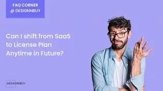 FAQ: Can I Transfer from SaaS to License for DesignNBuy Web to Print Anytime?