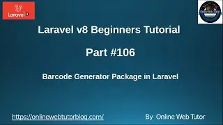 Learn Laravel 8 Beginners Tutorial #106 Barcode Generator Composer Package in Laravel