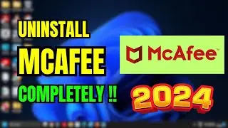 McAfee Be Gone! 🚫 How to Completely Uninstall McAfee from Windows
