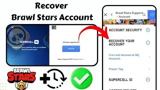 How To Recover Brawl Stars Account (2024) || Recover Old Lost Account in Brawl Stars