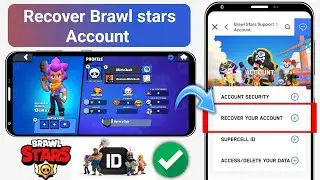 How to Recover Brawl Stars Account (2024) | recover supercell id