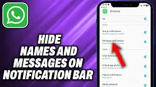 How To Hide Names And Messages on Whatsapp Notification Bar Android (2024) - Quick Help