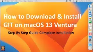 How to Download & Install GIT on macOS 13 Ventura !! Step By Step