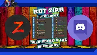 Como dar autoroles facil con emojis con 🤖Bot Zira💻 Discord