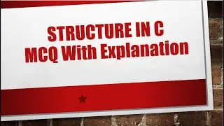 MCQ on Structure in C | C structure MCQ with explanation