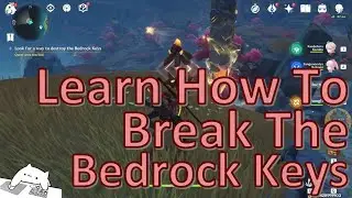 Learn How To Destroy The Bedrock Keys (Chasm)