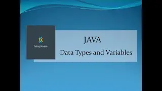 Data Types and Variables in Java