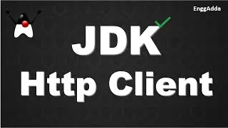 What is JDK Http Client | Why to Use | How to Use it to call Third Party API