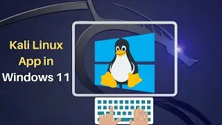 Install KALI APP in Windows 11|GUI|Sound