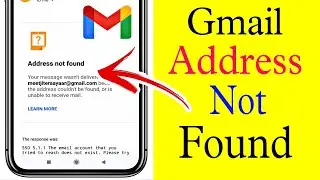 How To Solve Address not found problem in Gmail | mail not send address not found