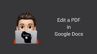 Editing PDFs in Google Docs