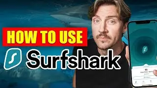 Surfshark Walkthrough | How to Use Surfshark VPN like a PRO! 💥