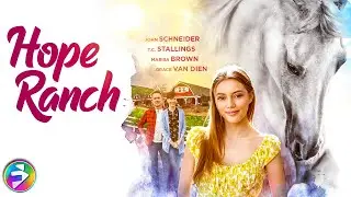 HOPE RANCH | Full Family Horse Movie 🐎| Grace Van Dien