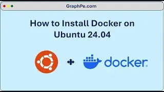 How to Install Docker on Ubuntu 24.04 | Step-by-Step Guide for Beginners