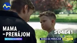 Mama na prenájom IV. (41) | už teraz na Voyo a dnes 28. 10. 2024 o 17:55 na TV Markíza