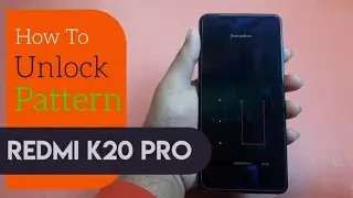 How to unlock pattern lock on redmi k20 pro - Mobile pattern lock forgot how to unlock