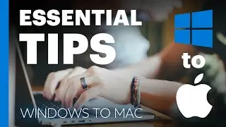 Windows to Mac - 12 Essential Shortcuts & Tips