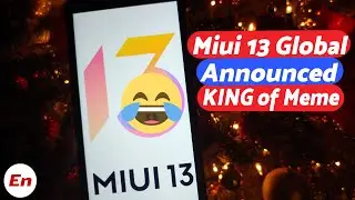 Official Miui 13 Global Features Announced | Miui 12.5 Enhanced Renamed? 😂😂