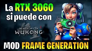 ✅ La RTX 3060 si PUEDE con BLACK MYTH WUKONG 🔴 NUEVO MOD FRAME GENERATION 🔴