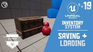 Unreal Engine 5 Tutorial -  Inventory Series Part 19: Saving & Loading