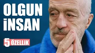 Olgun insanların özellikleri