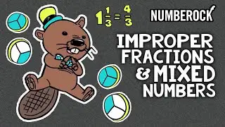 Mixed Numbers Song | Converting Improper Fractions and Mixed Numbers