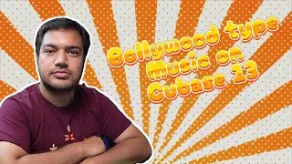 Bollywood type music on Cubase 13 pro