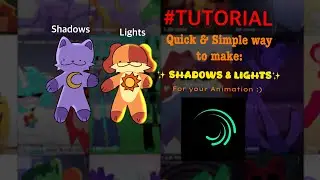 ✨Quick & Simple way to make Shadows & Lights for your animation✨ [TUTORIAL]