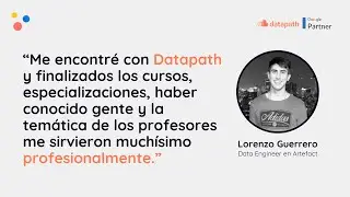 “Me encontré con Datapath y me sirvió muchísimo profesionalmente” - Testimonio de alumno Datapath