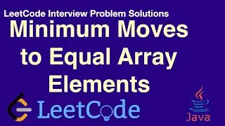 LeetCode in Java - Minimum Moves to Equal Array Elements