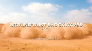 Ground Dust Shockwaves - VFX Stock Footage | Pixel Lab x Visual FX Pro