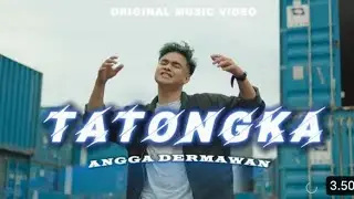 TATONGKA   ANGGA DERMAWAN   Official Music Video  360p