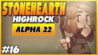 StoneHearth Alpha 22 | Hardmode | Beds for Everyone! | Ep 16
