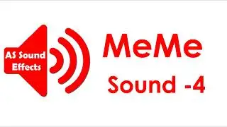 Meme Sound -04 No Copyright- AS Sound Effects 2021